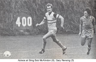 NASL Los Angeles Aztecs Sting 1978 Road Bob McAlindon Gary Rensing
