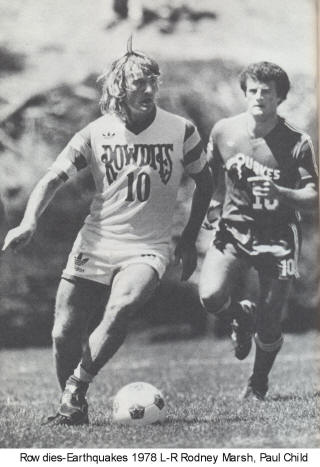 Rowdies 78 Home Rodney Marsh earthquakes Paul child