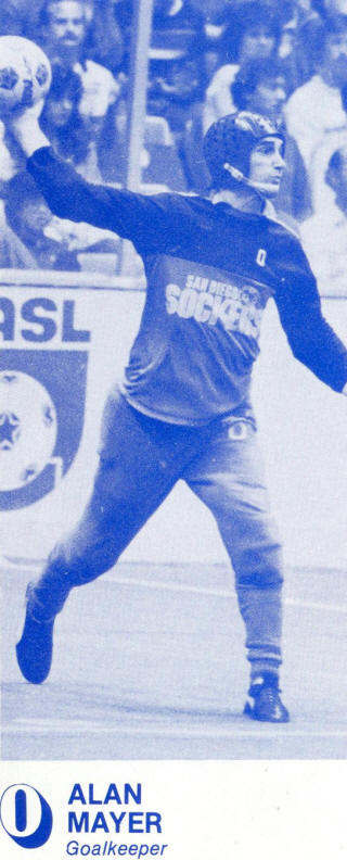 NASL Soccer San Diego Sockers 83-84 Indoor Goalie Alan Mayer