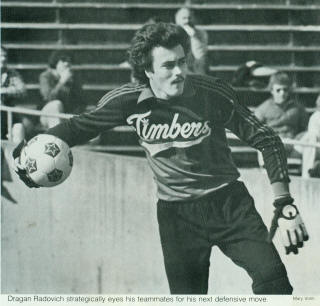 NASL Soccer Portland Timbers 1981 Goalie Dragan Radovich