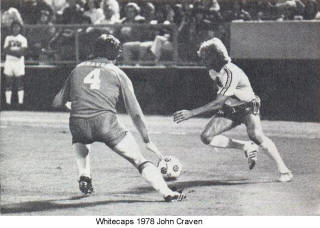 NASL Soccer Vancouver Whitecaps 78 Road Back John Craven
