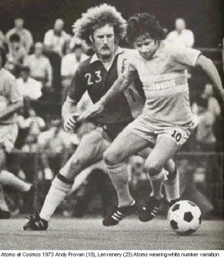 NASL Philadelphia Atoms Cosmos 1973 Home Andy Provan Len Renery