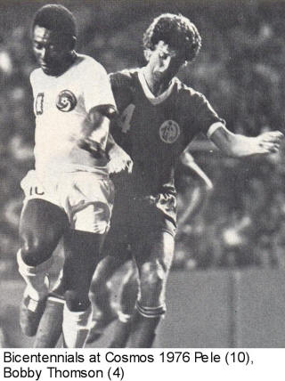 NASL Soccer Bicentennials 76 Road Bobby Thomson 2