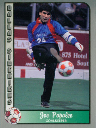 Sidekicks 89-90 Goalie Joe Papaleo