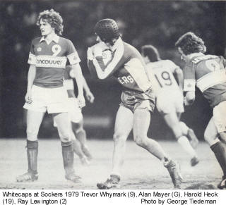 NASL Vancouver Whitecaps 79 road back ray lewington Sockers Alan Mayer